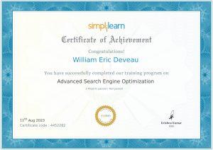 Simplilearn Certificate of Achievement awarded to William Eric Deveau for completing advanced search engine optimization training.