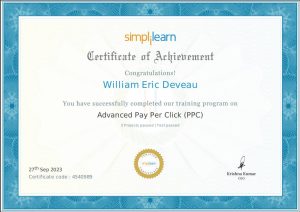 Simplilearn Certificate of Achievement awarded to William Eric Deveau for completing advanced pay-per-click (PPC) training.