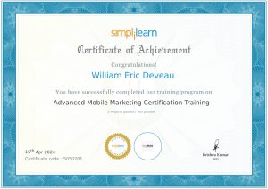 Simplilearn Certificate of Achievement awarded to William Eric Deveau for completing advanced mobile marketing certification training.