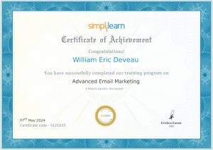 Simplilearn Certificate of Achievement awarded to William Eric Deveau for completing advanced email marketing training.