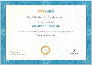 Simplilearn Certificate of Achievement awarded to William Eric Deveau for completing email marketing training.