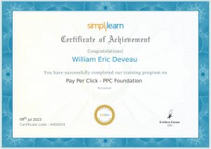 Simplilearn Certificate of Achievement awarded to William Eric Deveau for completing pay-per-click (PPC) foundations training.